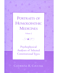 Portraits of Homeopathic Medicines II