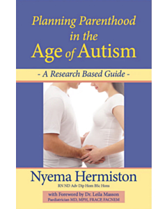 Planning Parenthood in the Age of Autism: A Research Based Guide
